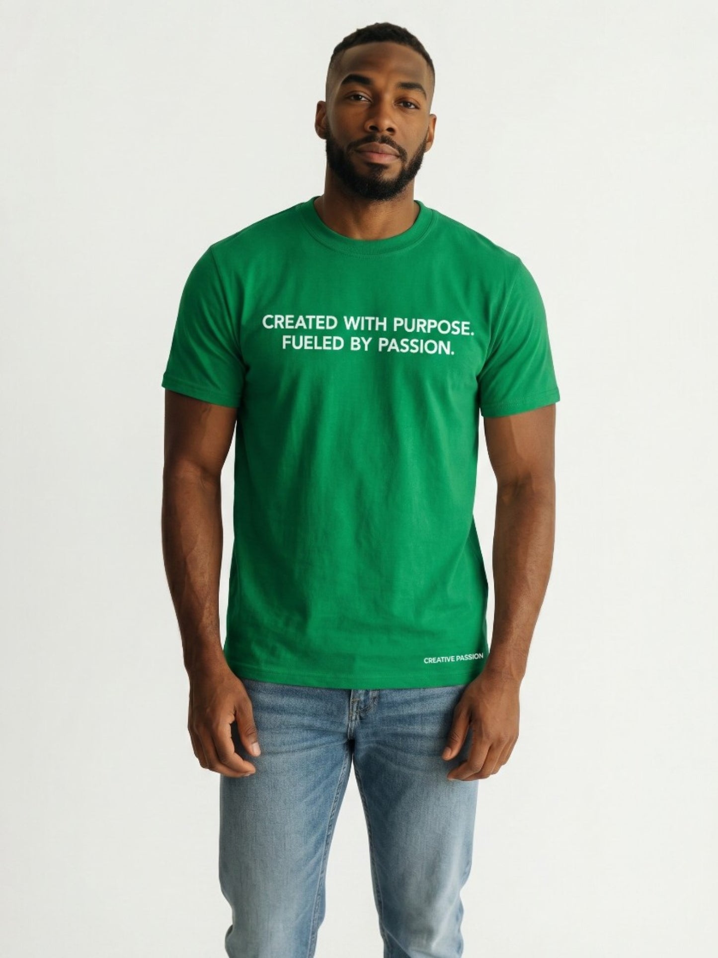Created With Purpose. Fueled By Passion- Green
