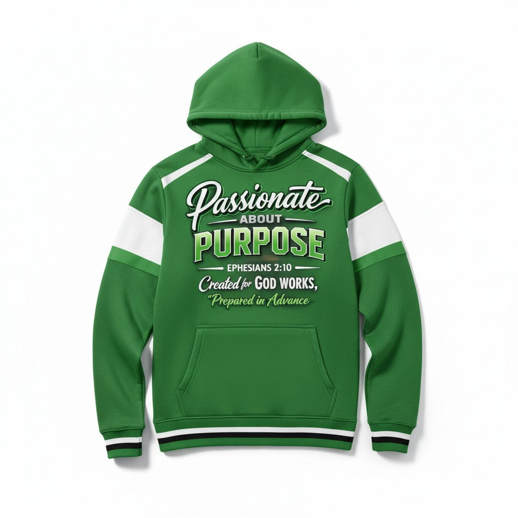 Passionate About Purpose Hoodie Green